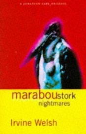 book cover of Marabou Stork Nightmares by אירווין ולש