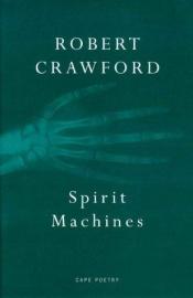book cover of Spirit Machines by Robert Crawford
