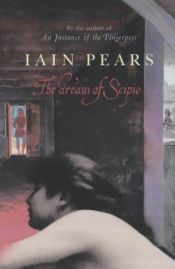 book cover of De droom van Scipio by Iain Pears