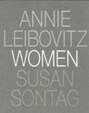 book cover of Women: Annie Leibovitz by Susan Sontag