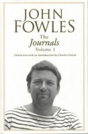 book cover of The journals by John Fowles