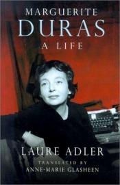 book cover of Marguerite Duras biografie by Laure Adler