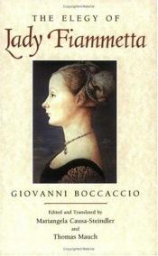 book cover of The elegy of Lady Fiammetta by Giovanni Boccaccio