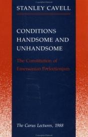 book cover of Conditions handsome and unhandsome by Stanley Cavell
