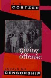 book cover of Giving offense by John Maxwell Coetzee