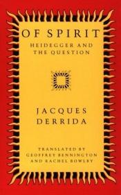 book cover of Del espíritu : Heidegger y la pregunta by Jacques Derrida
