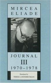 book cover of Journal. III: 1970-1978 by Mircea Eliade