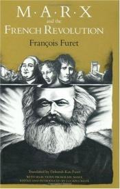 book cover of Marx and the French Revolution by François Furet