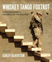 book cover of Whiskey tango foxtrot by Ashley Gilbertson
