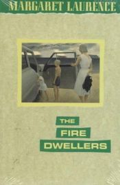 book cover of The Fire-Dwellers (Phoenix Fiction Series) by Margaret Laurence