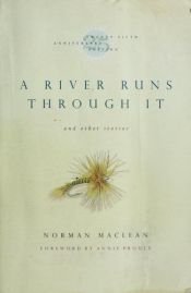 book cover of A River Runs Through It by Norman Maclean
