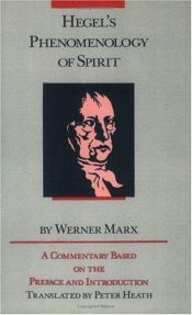 book cover of Hegel's Phenomenology of Spirit: A Commentary Based on the Preface and Introduction by Werner Marx