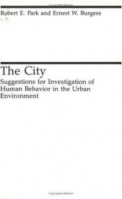 book cover of The City, With an Introduction by Morris Janowitz by Robert E. Park