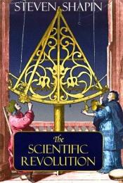 book cover of La révolution scientifique by Steven Shapin