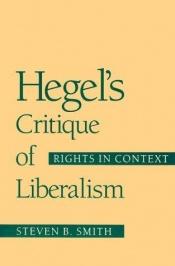 book cover of Hegel y el liberalismo político by Steven B. Smith