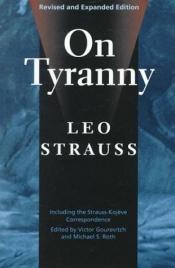 book cover of On Tyranny by Leo Strauss