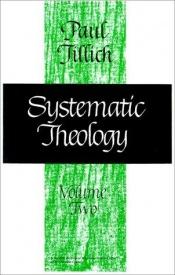 book cover of Systematic Theology II Existence and the Christ by Paul Tillich