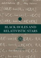 book cover of Black holes and relativistic stars by Robert Wald