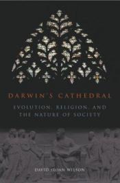 book cover of Darwin's Cathedral by David Sloan Wilson