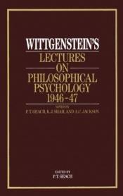 book cover of Wittgenstein's lectures on philosophical psychology, 1946-47 by Ludvigs Vitgenšteins