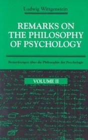 book cover of Remarks on the Philosophy of Psychology, Volume 2 by Ludwig Wittgenstein