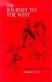 book cover of The Journey to the West (4 Volume set) by Wu Cheng’en