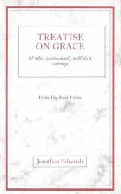 book cover of Treatise on Grace P by Jonathan Edwards