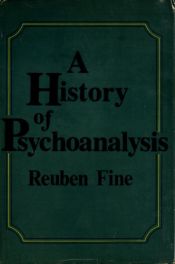 book cover of Fine: A History of Psychoanalysis (Cloth) by Reuben Fine