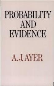 book cover of Probability and Evidence by Alfred J. Ayer