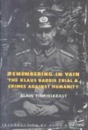 book cover of Remembering in Vain by Alain Finkielkraut