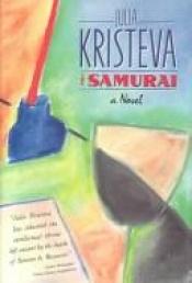 book cover of The samurai by Julia Kristeva