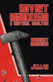 book cover of Soviet Marxism: A Critical Analysis by Герберт Маркузе