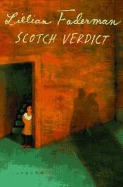 book cover of Scotch verdict by Lillian Faderman