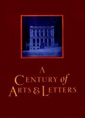 book cover of A Century of Arts and Letters by John Updike
