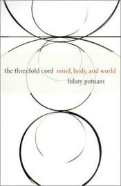book cover of The Threefold Cord by Hilary Putnam