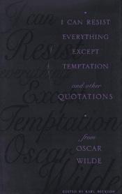 book cover of I Can Resist Everything Except Temptation by Oscar Wilde