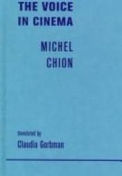 book cover of The Voice in Cinema by Michel Chion