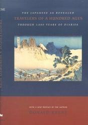 book cover of Travelers of a Hundred Ages by Donald Keene