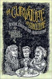book cover of Una formula cambia il mondo: Newton, Einstein e la teoria della relativita by Harald Fritzsch