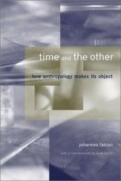 book cover of Time and the Other by Johannes Fabian