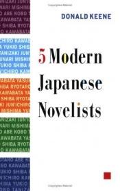 book cover of Five Modern Japanese Novelists by Donald Keene