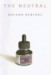 book cover of O Neutro by Roland Barthes