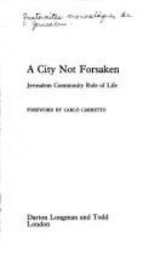 book cover of A City not forsaken : Jerusalem community rule of life by Carlo Carretto