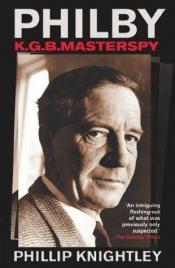 book cover of The master spy : the story of Kim Philby by Phillip Knightley