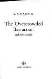 book cover of The overcrowded barracoon by V.S. Naipaul