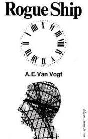 book cover of Rogue Ship by A. E. van Vogt