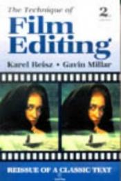 book cover of The Technique of Film Editing by Karl Reisz