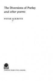 book cover of The diversions of Purley and other poems by Peter Ackroyd