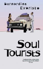 book cover of Soul Tourists by Bernardine Evaristo