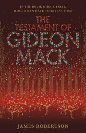 book cover of The Testament of Gideon Mack by James Robertson